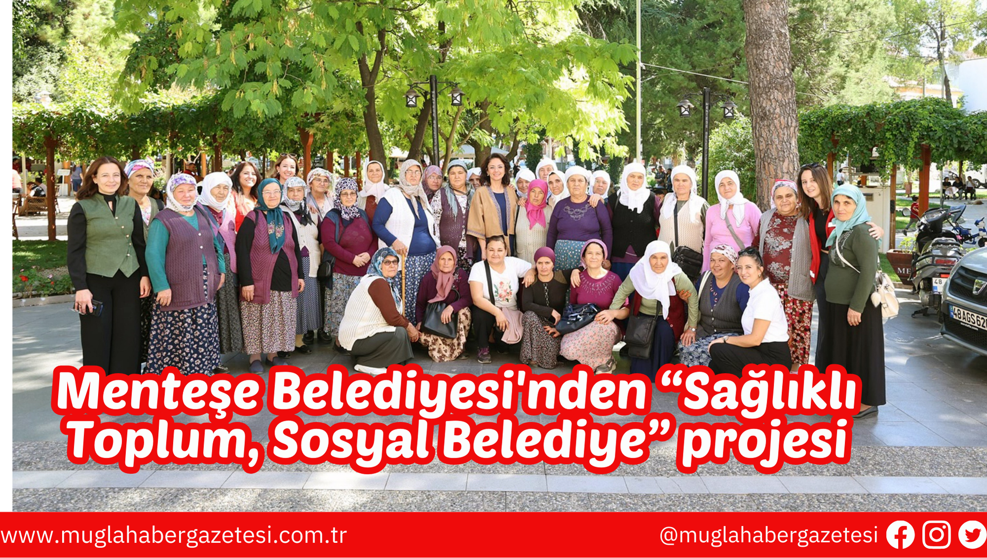 Menteşe Belediyesi'nden “Sağlıklı Toplum, Sosyal Belediye” projesi