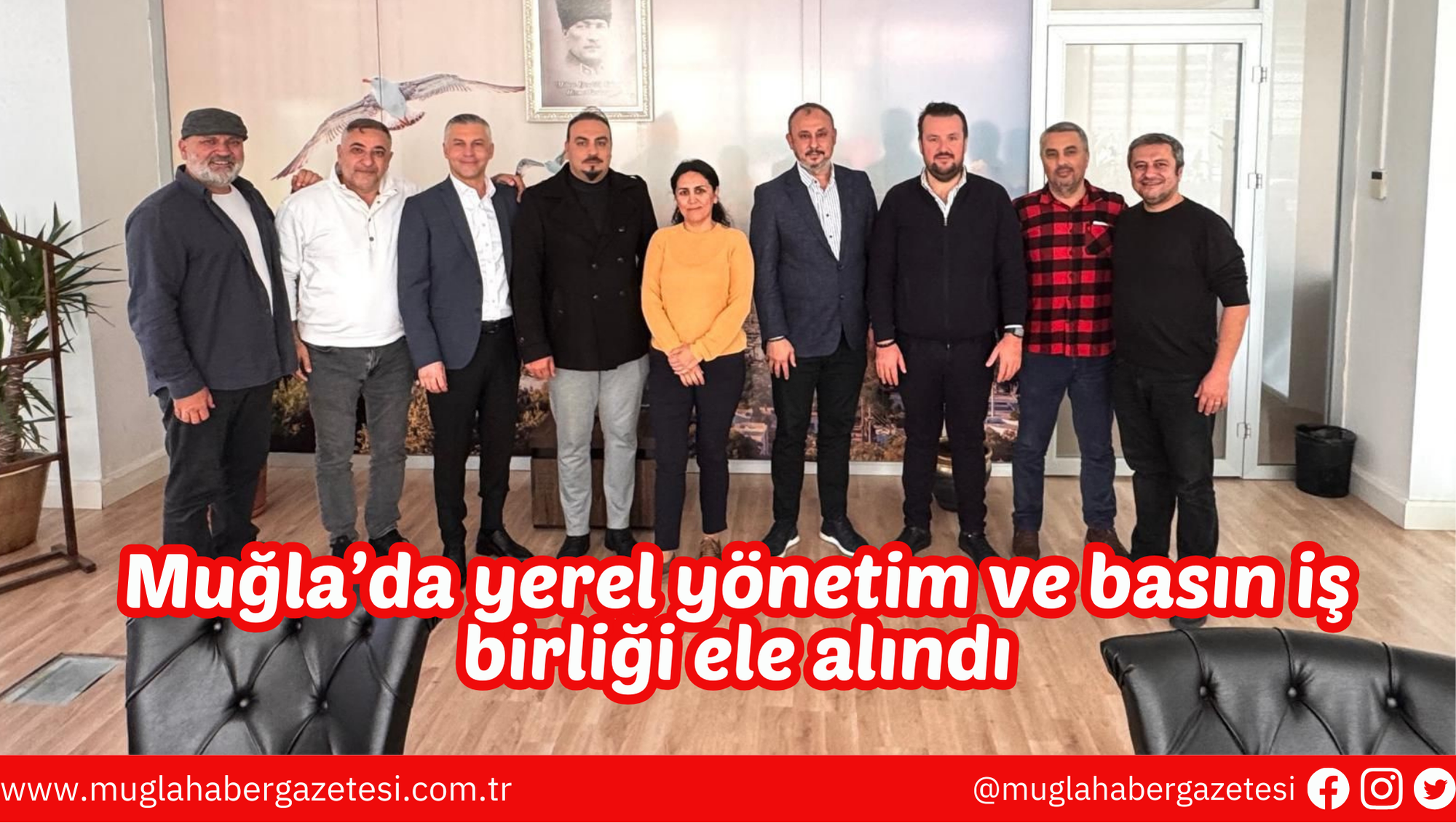 Muğla’da yerel yönetim ve basın iş birliği ele alındı