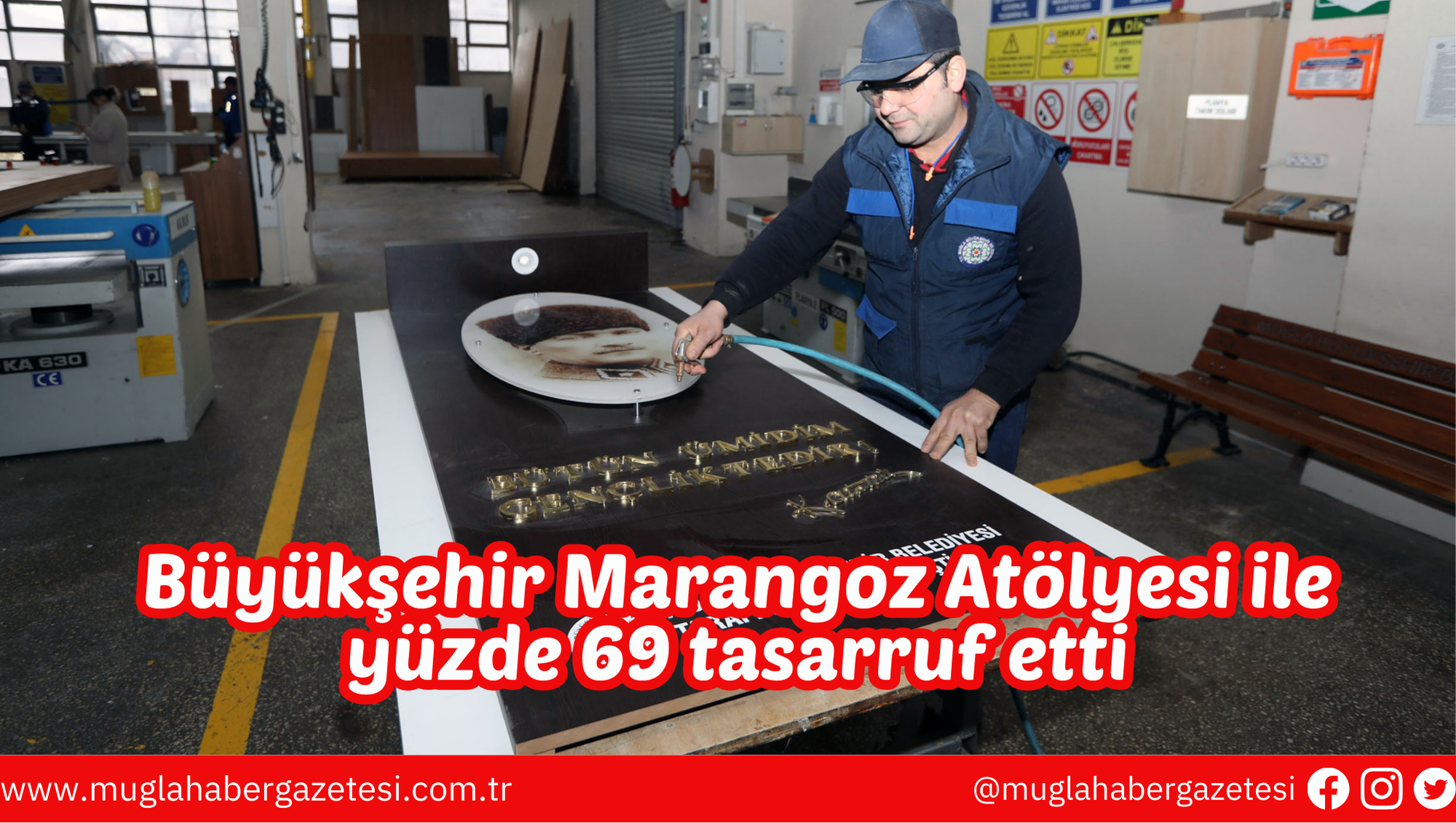 Büyükşehir Marangoz Atölyesi ile yüzde 69 tasarruf etti