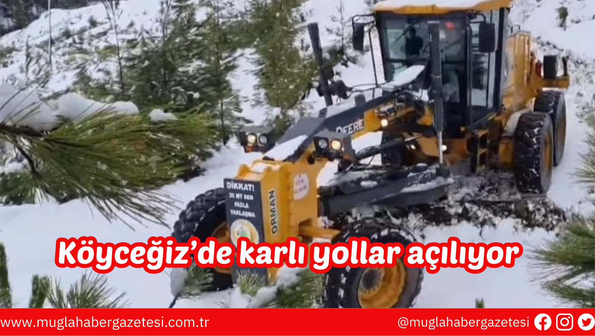 Köyceğiz’de karlı yollar açılıyor