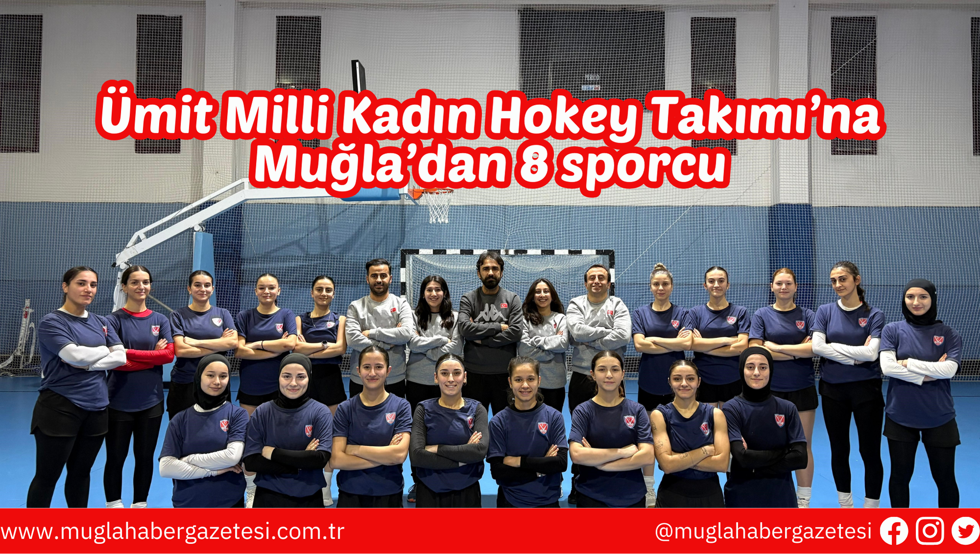 Ümit Milli Kadın Hokey Takımı’na Muğla’dan 8 sporcu