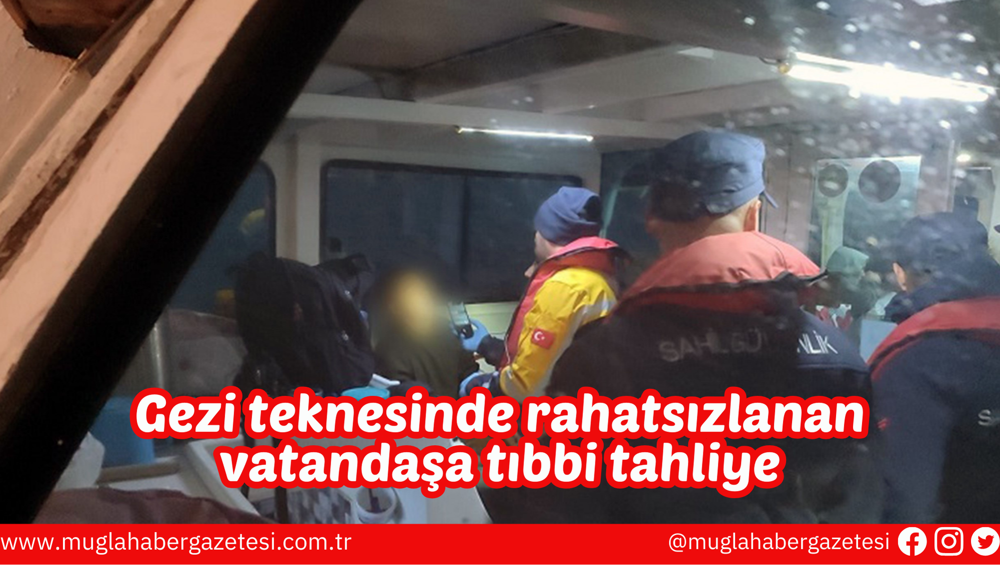 Gezi teknesinde rahatsızlanan vatandaşa tıbbi tahliye