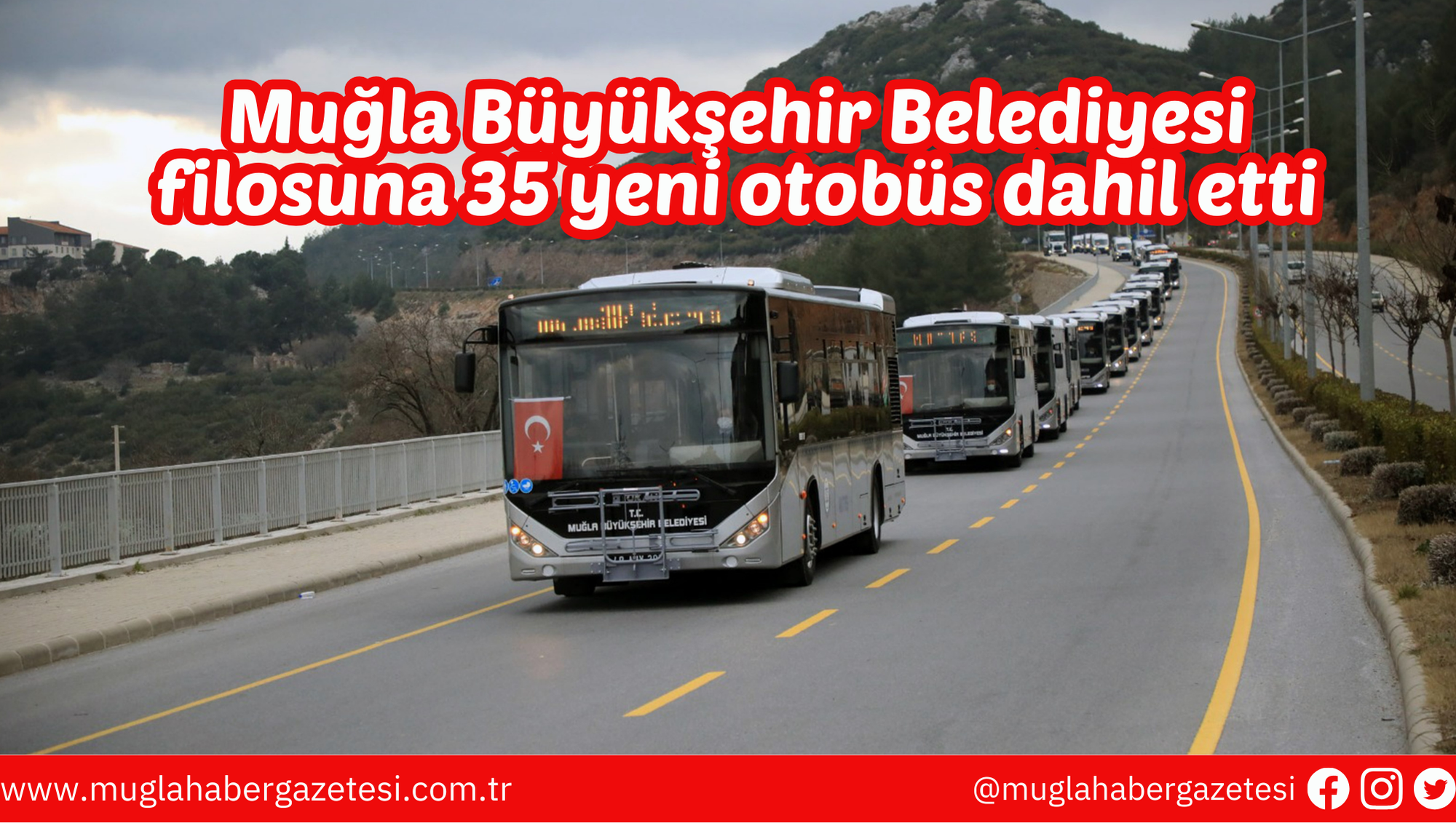 Muğla Büyükşehir Belediyesi filosuna 35 yeni otobüs dahil etti