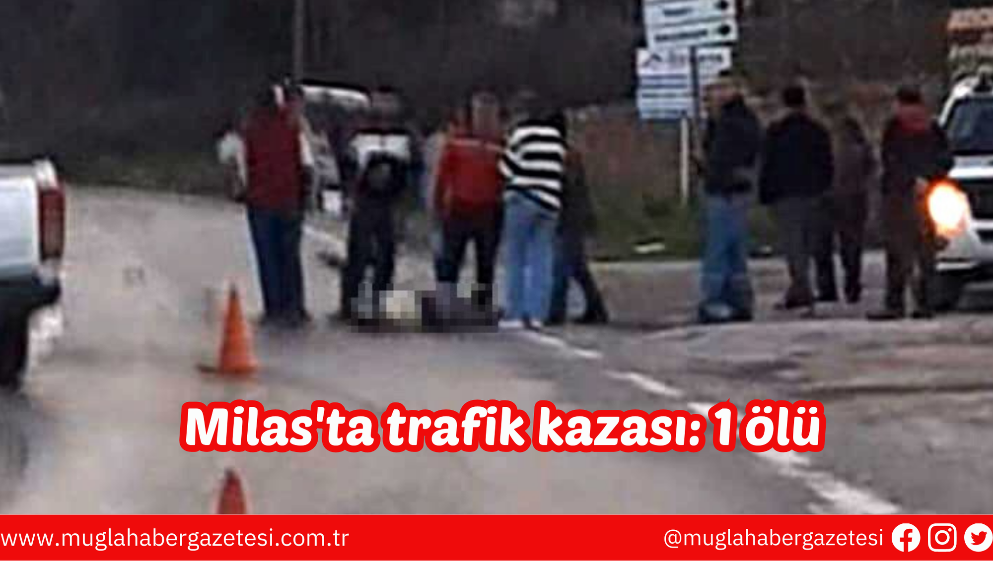 Milas'ta trafik kazası: 1 ölü