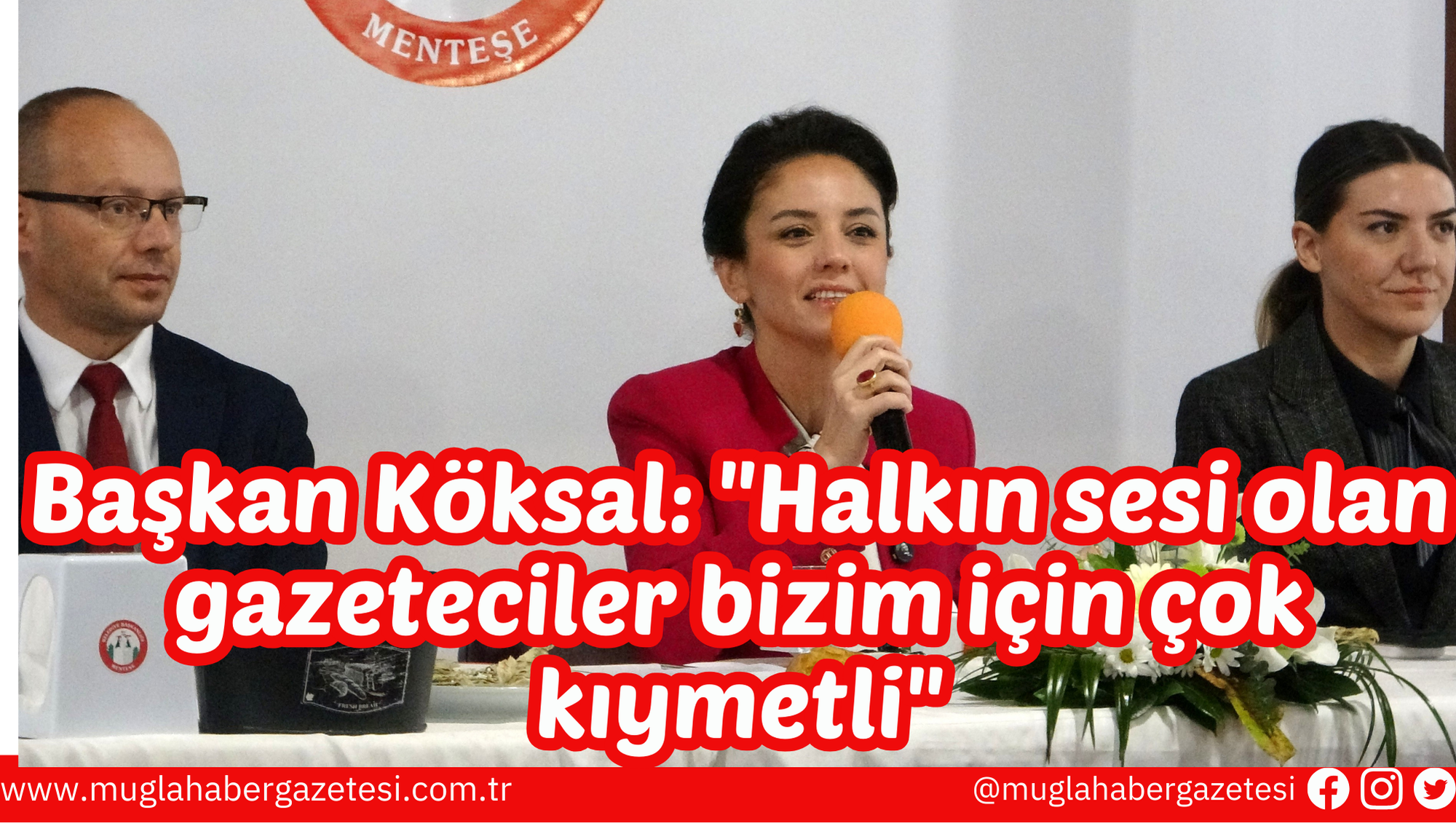 Başkan Köksal: "Halkın sesi olan gazeteciler bizim için çok kıymetli"