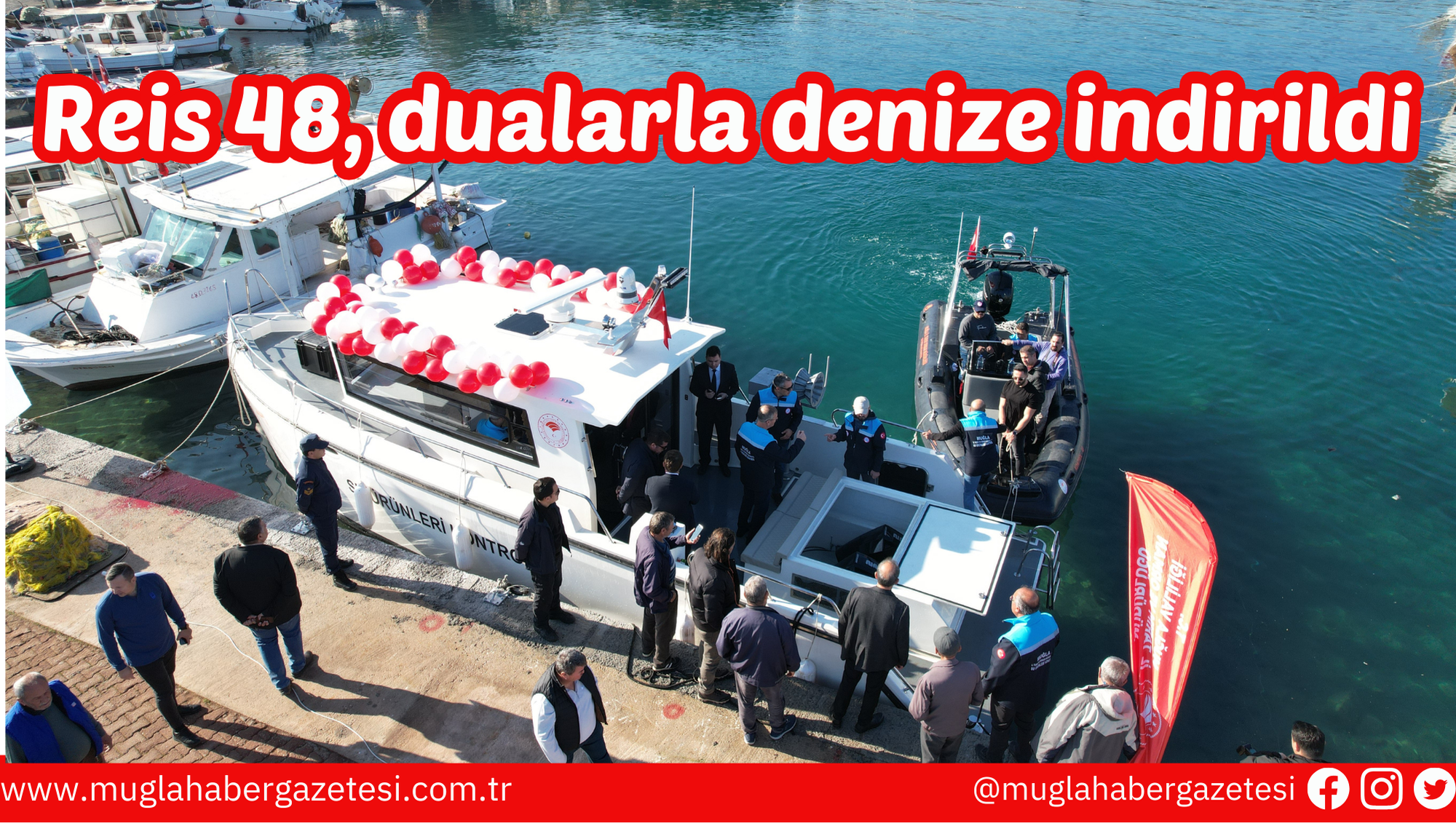 Reis 48, dualarla denize indirildi