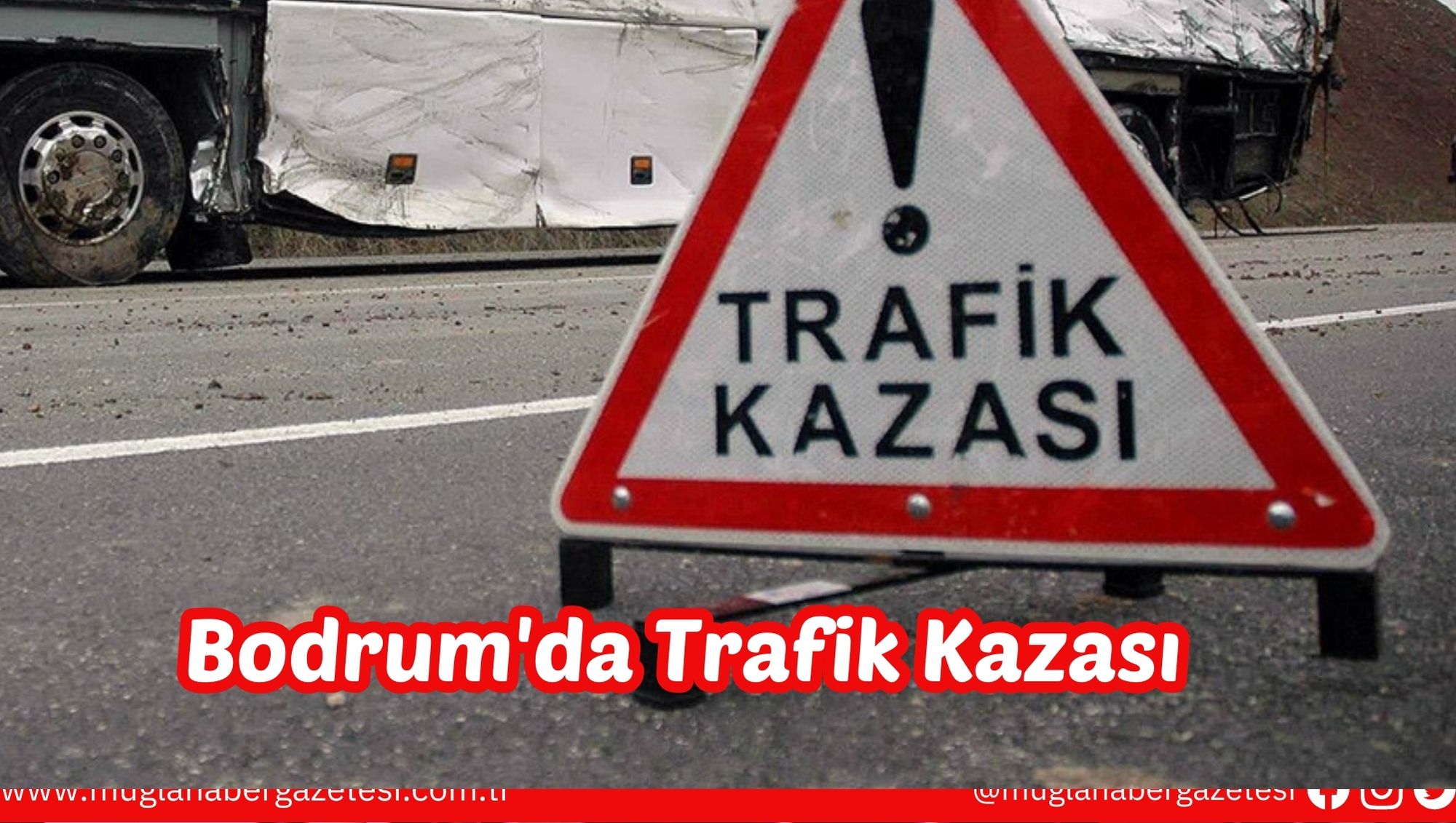 Bodrum'da Trafik Kazası