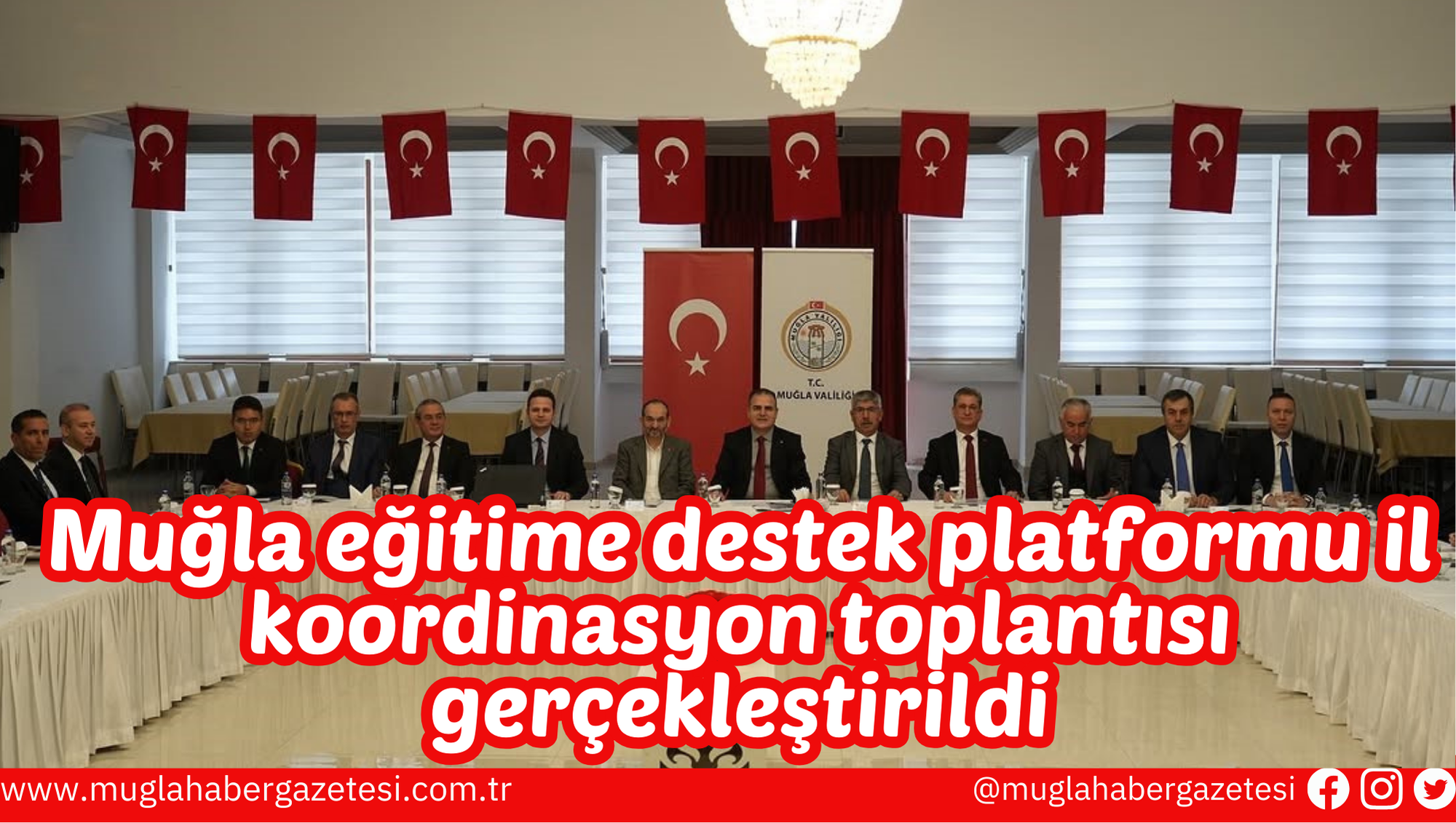 Muğla eğitime destek platformu il koordinasyon toplantısı gerçekleştirildi