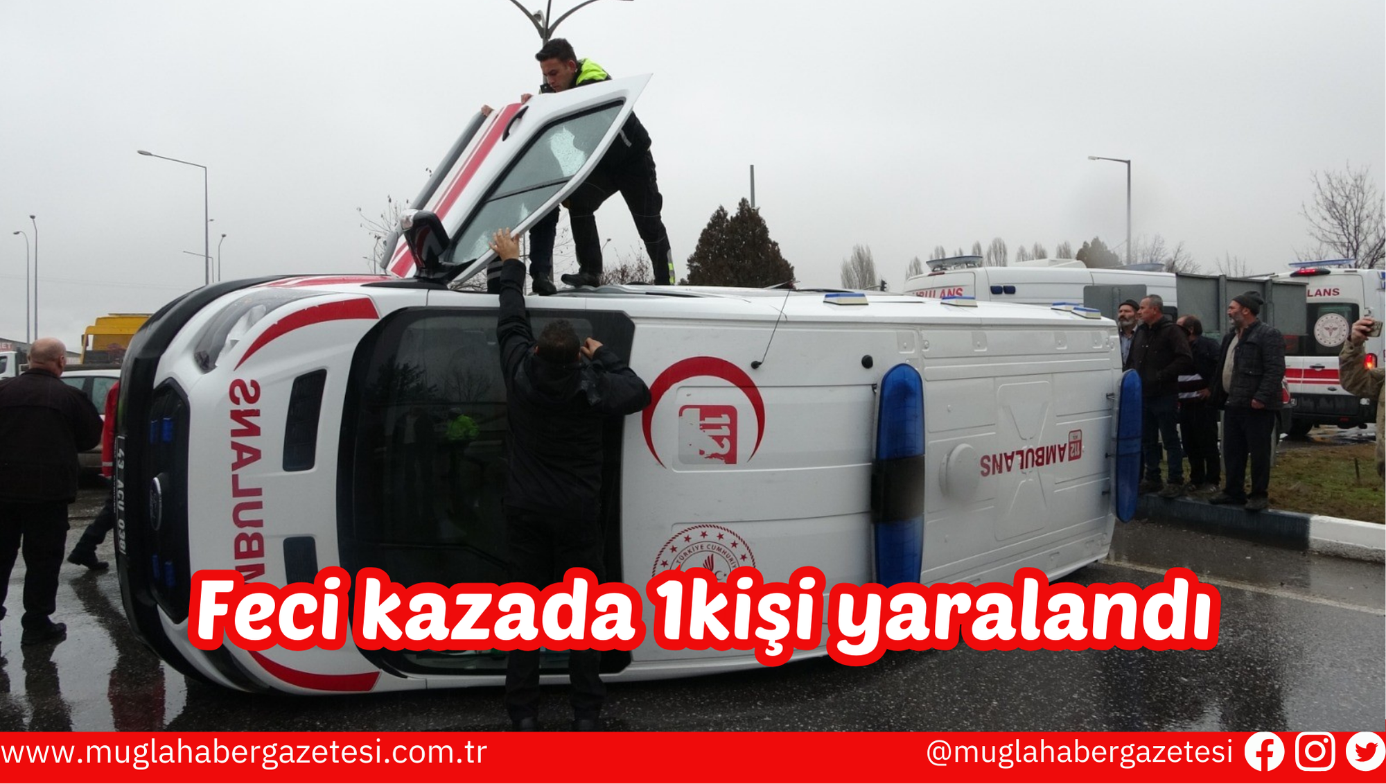 Feci kazada 1kişi yaralandı