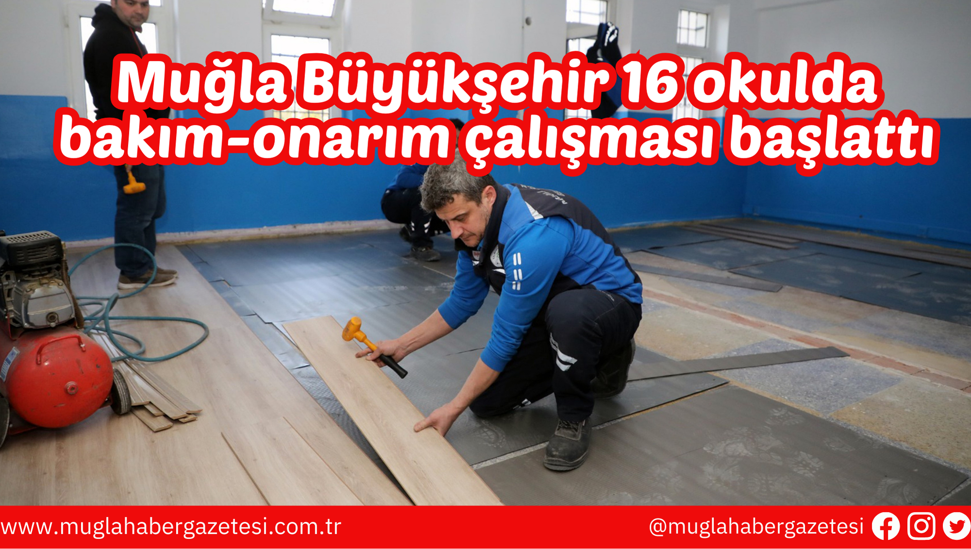 Muğla Büyükşehir 16 okulda bakım-onarım çalışması başlattı