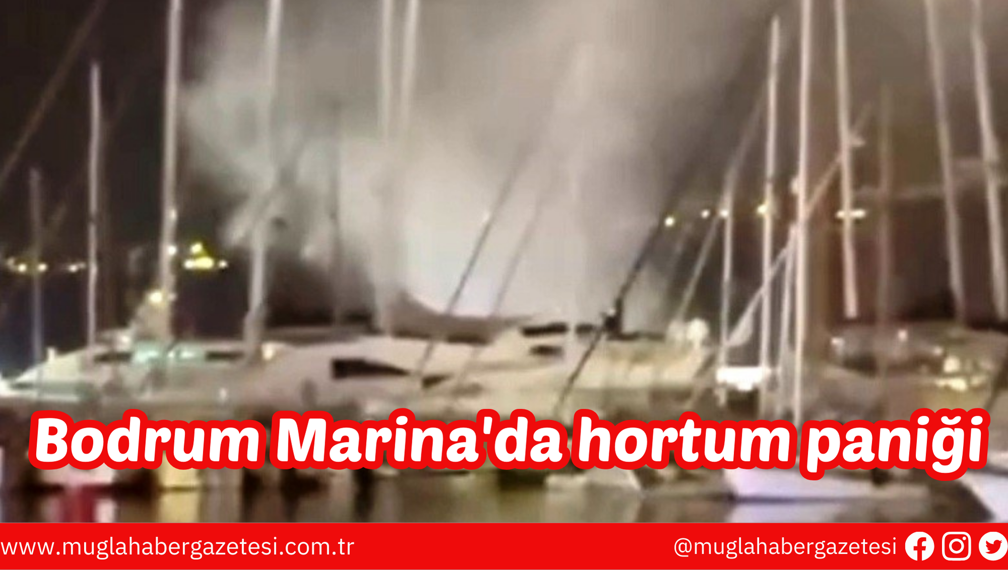 Bodrum Marina'da hortum paniği