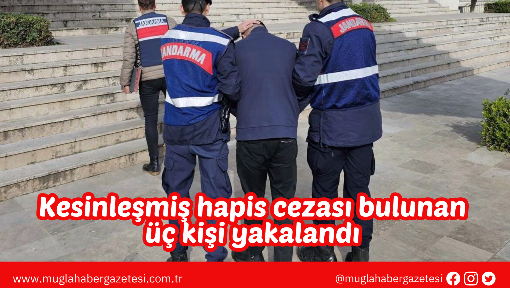 Kesinleşmiş hapis cezası bulunan üç kişi yakalandı