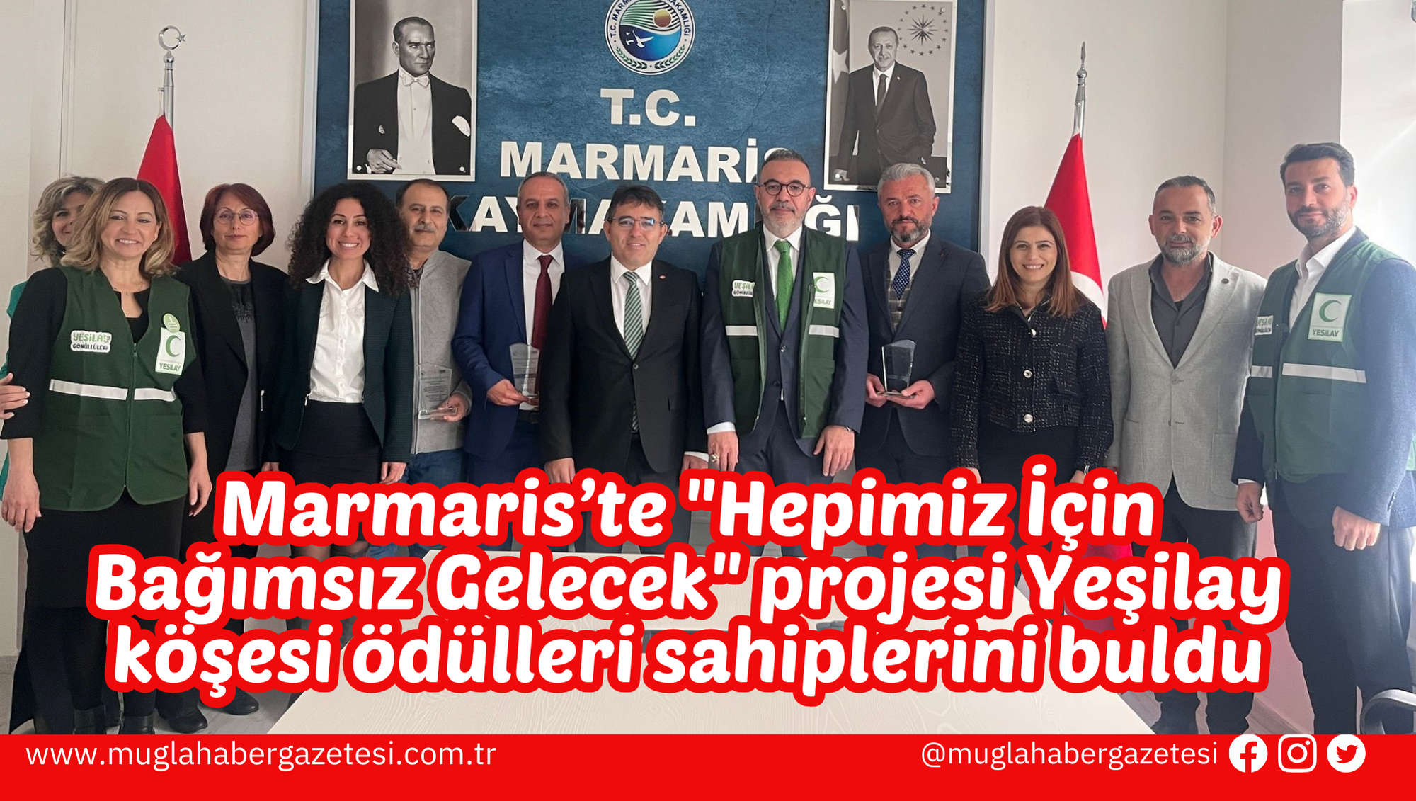 Marmaris’te "Hepimiz İçin Bağımsız Gelecek" projesi Yeşilay köşesi ödülleri sahiplerini buldu