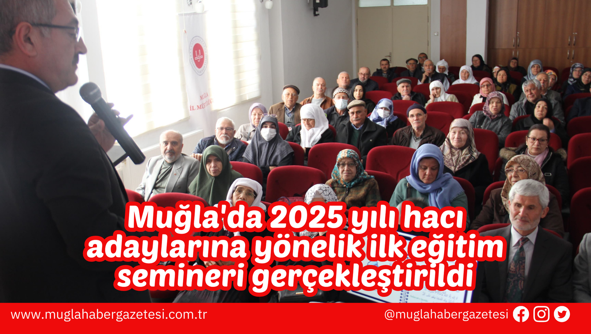Muğla'da 2025 yılı hacı adaylarına yönelik ilk eğitim semineri gerçekleştirildi