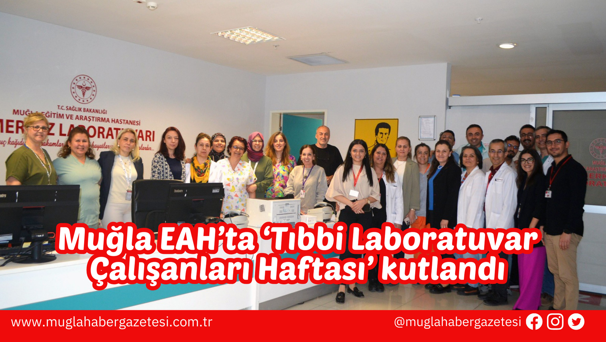 Muğla EAH’ta ‘Tıbbi Laboratuvar Çalışanları Haftası’ kutlandı
