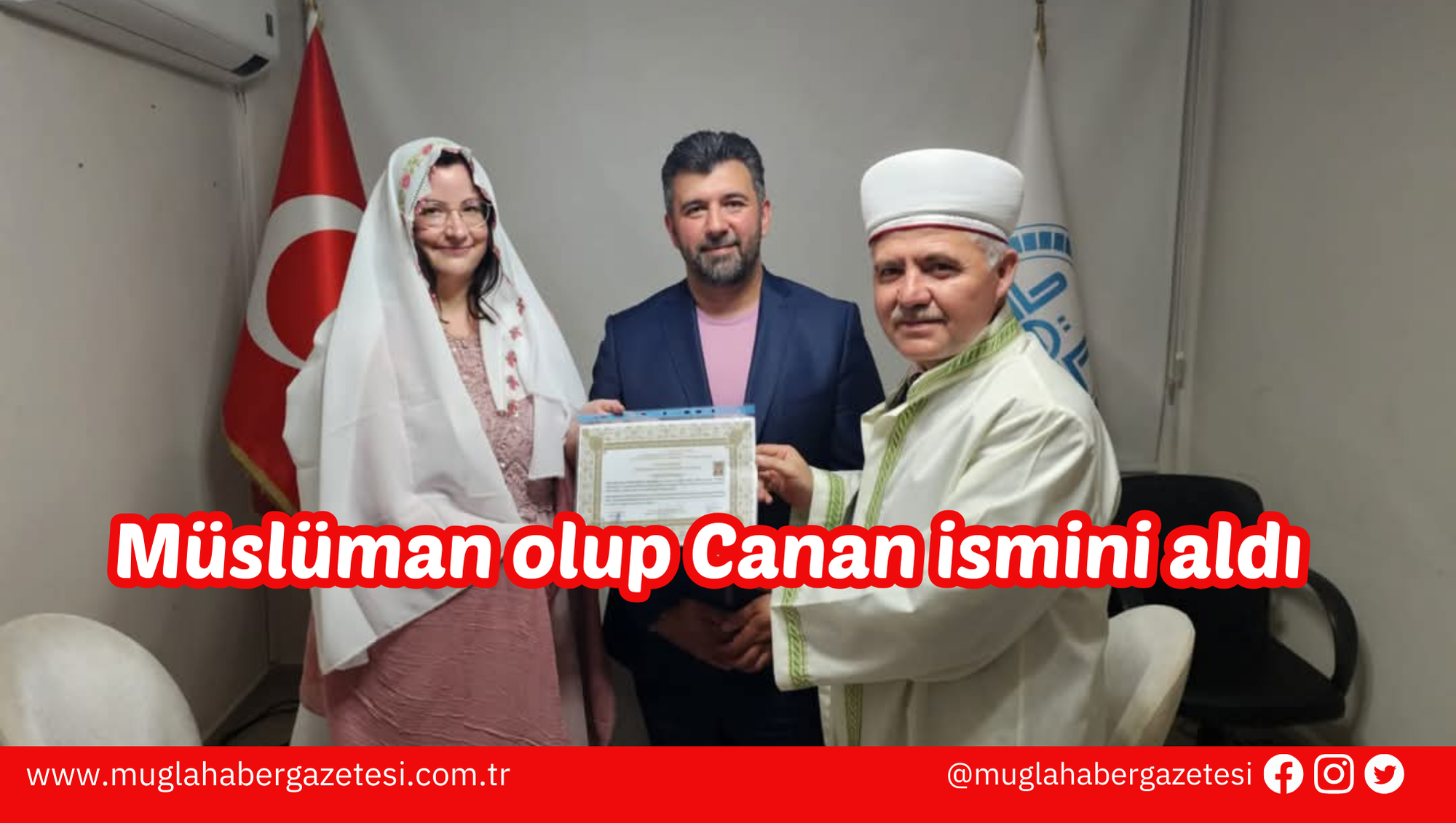 Müslüman olup Canan ismini aldı