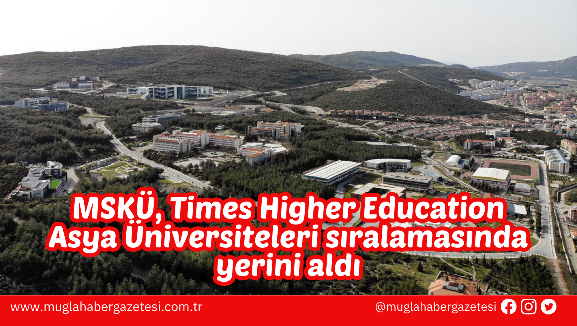 MSKÜ, Times Higher Education Asya Üniversiteleri sıralamasında yerini aldı