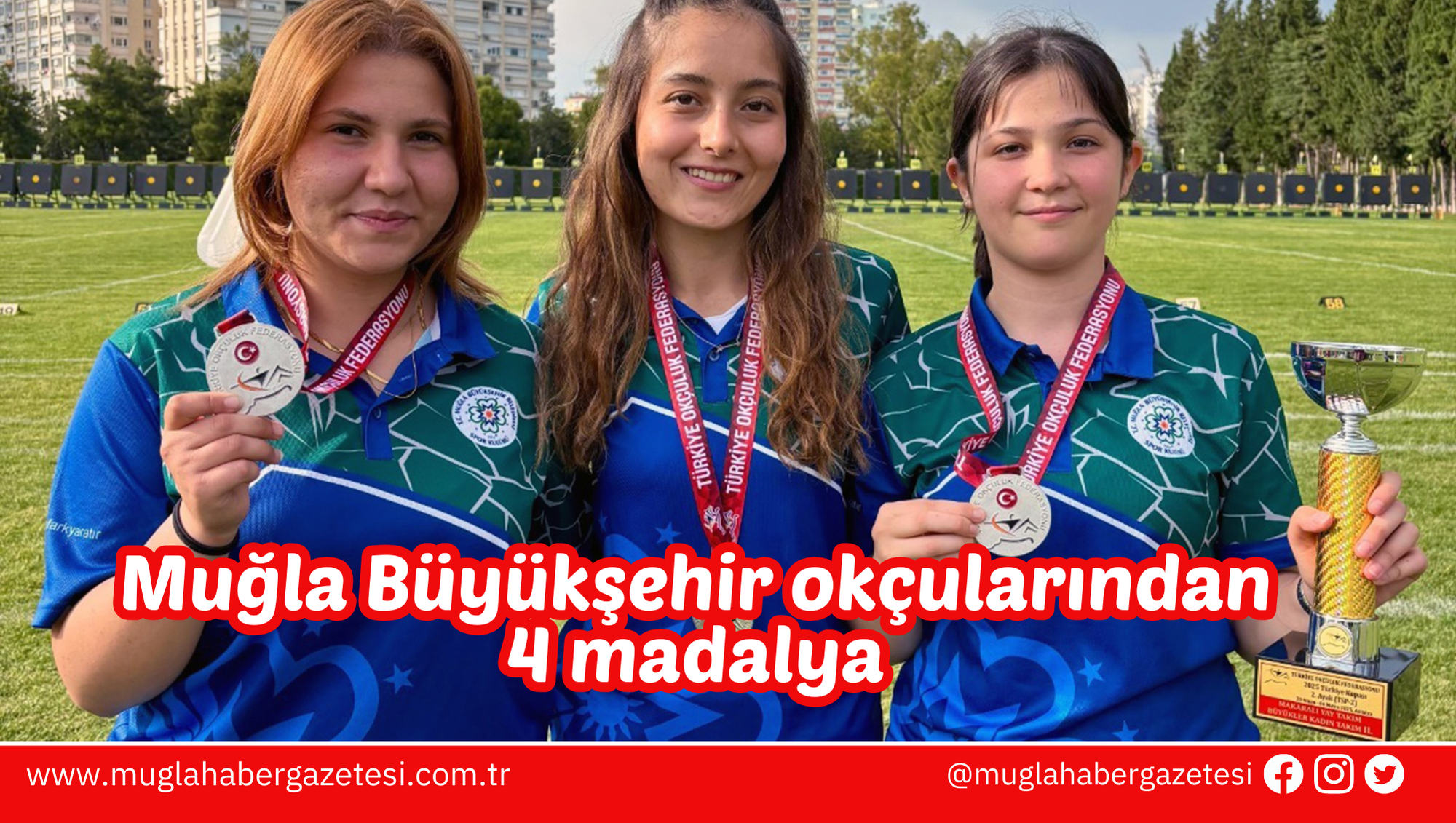 Muğla Büyükşehir okçularından 4 madalya