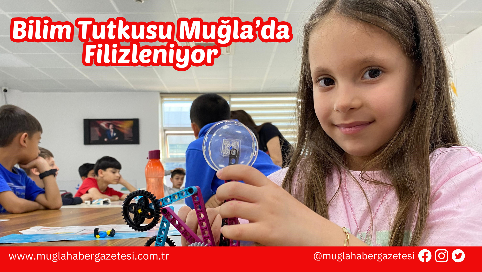 Bilim Tutkusu Muğla’da Filizleniyor