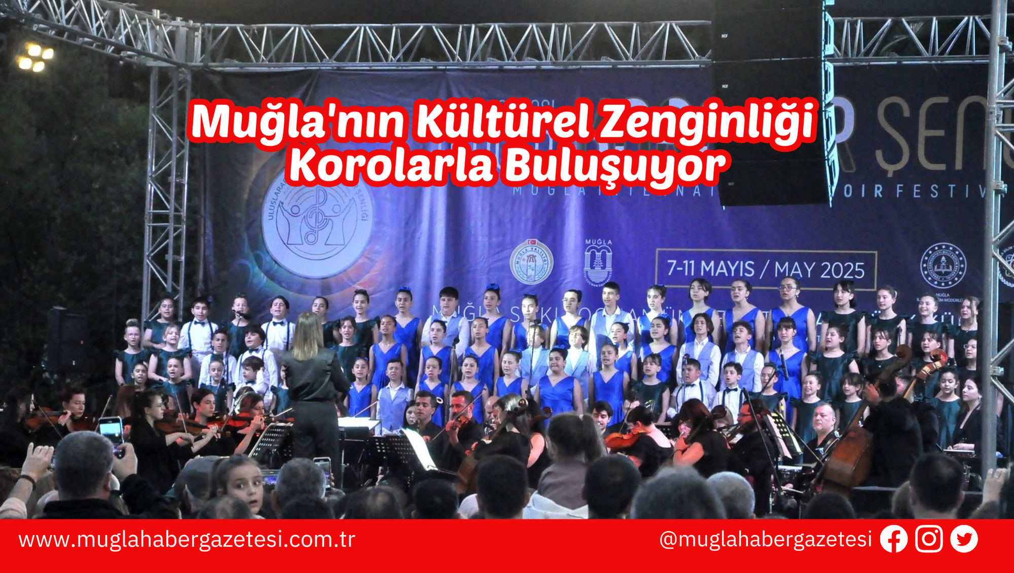 Muğla'nın Kültürel Zenginliği Korolarla Buluşuyor
