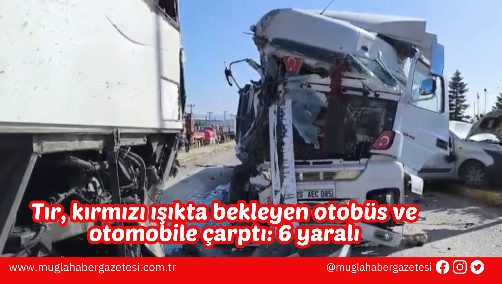 Fethiye’de kamyonet ile kamyon çarpıştı; 2 yaralı