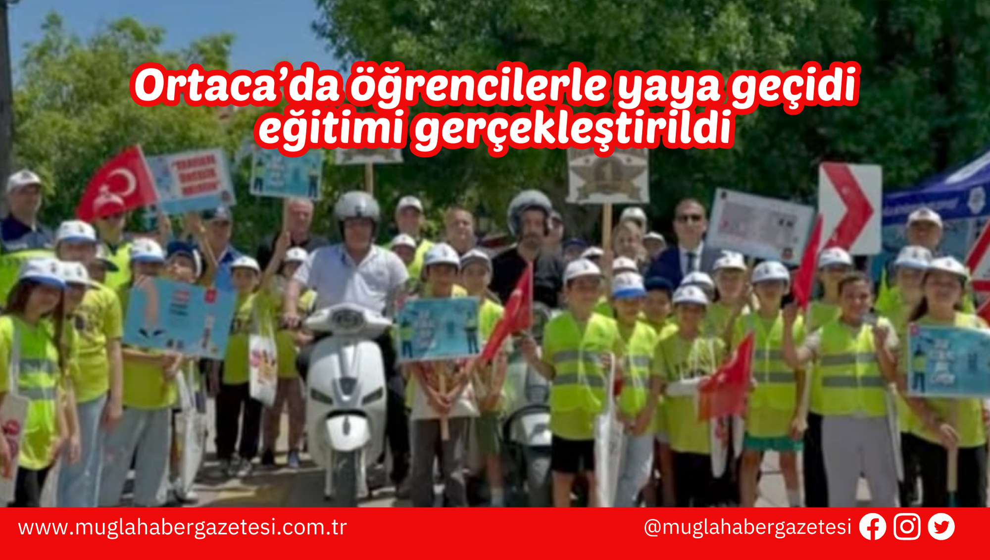 Ortaca’da öğrencilerle yaya geçidi eğitimi gerçekleştirildi