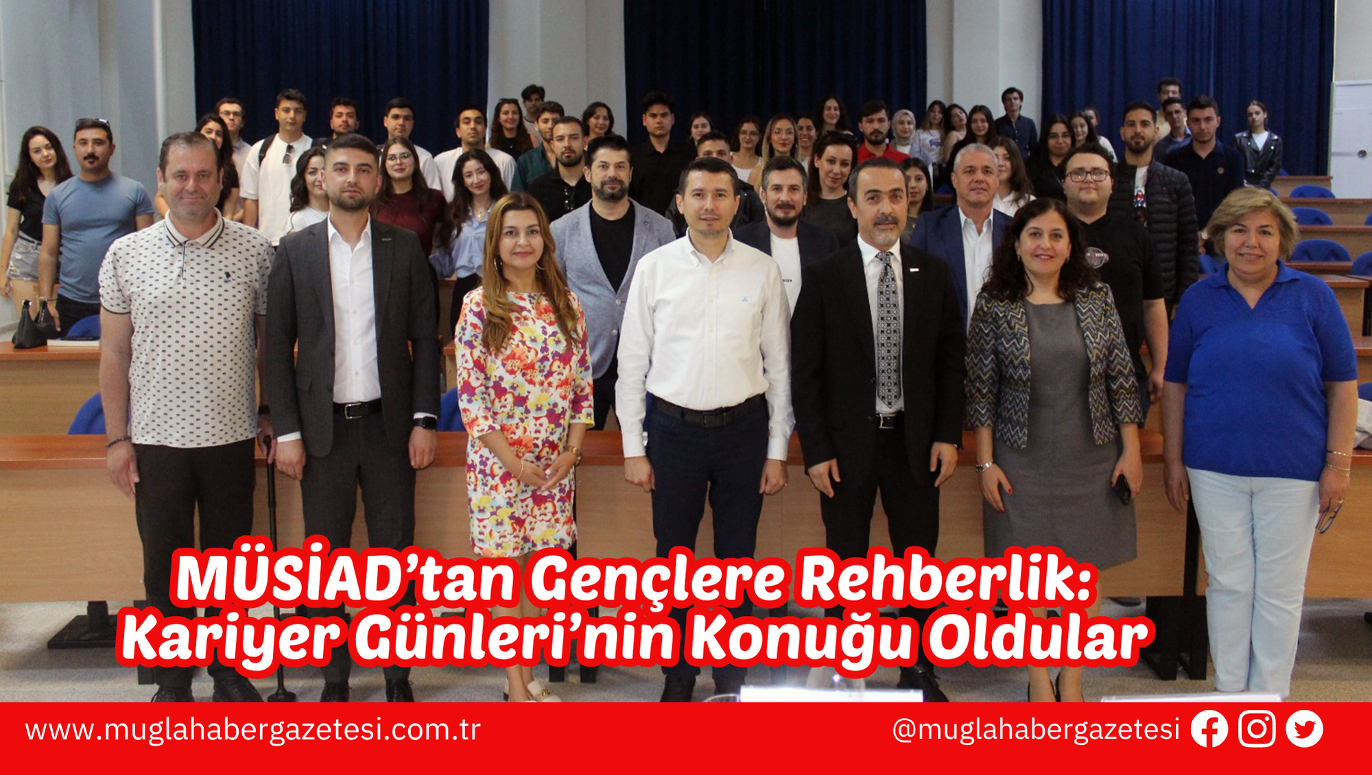 MÜSİAD’tan Gençlere Rehberlik: Kariyer Günleri’nin Konuğu Oldular