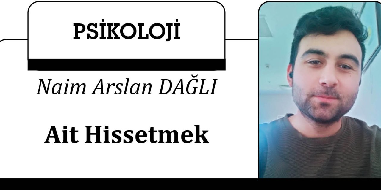 Ait Hissetmek